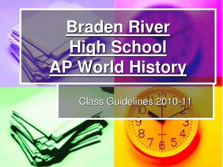 braden river high school ap world history