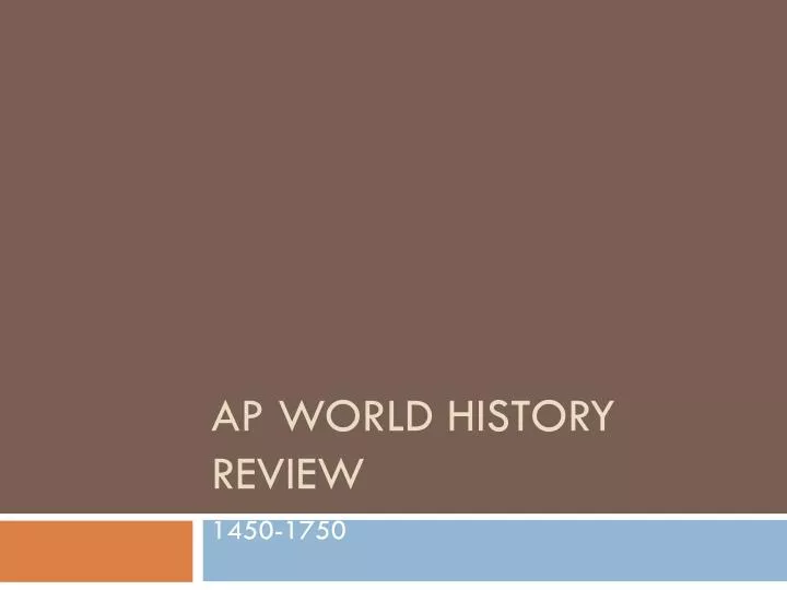 ap world history review