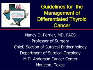 Guidelines for the Management of Differentiated Thyroid Cancer