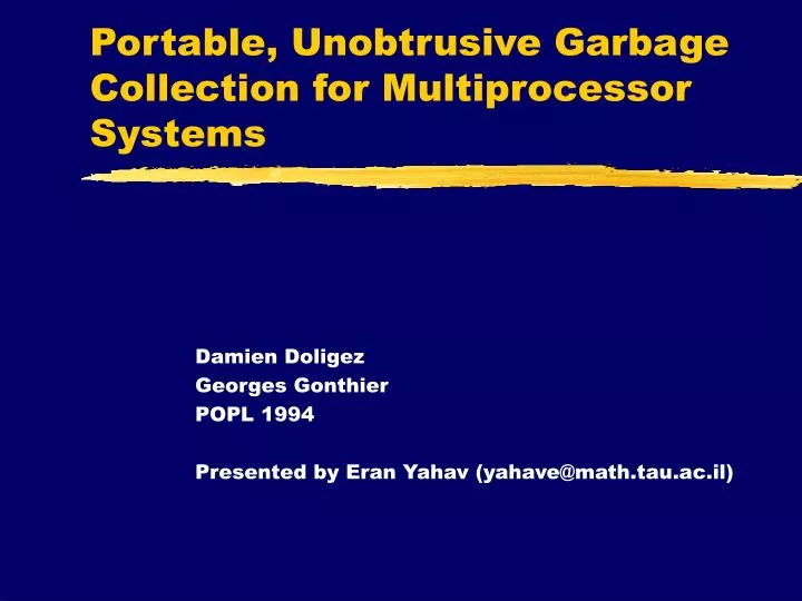 portable unobtrusive garbage collection for multiprocessor systems