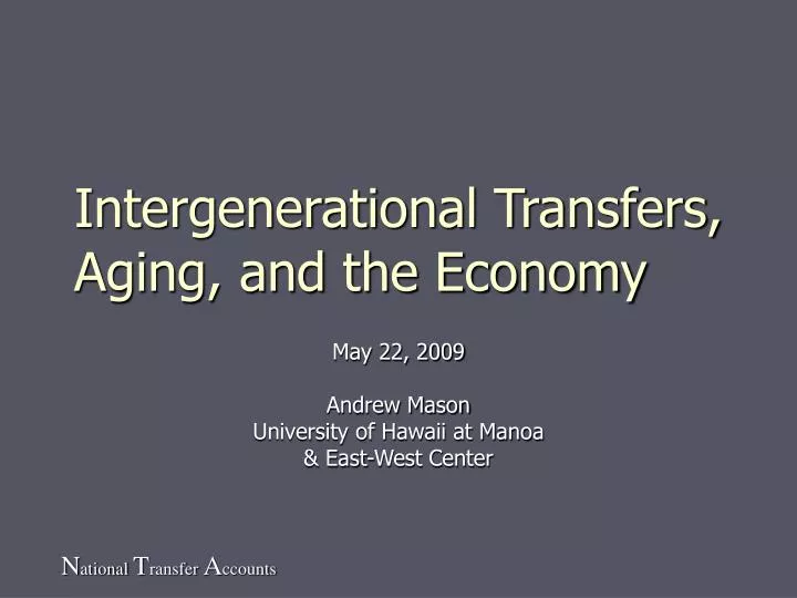 intergenerational transfers aging and the economy
