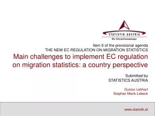 Item 5 of the provisional agenda THE NEW EC REGULATION ON MIGRATION STATISTICS