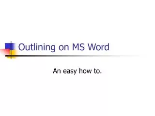 Outlining on MS Word