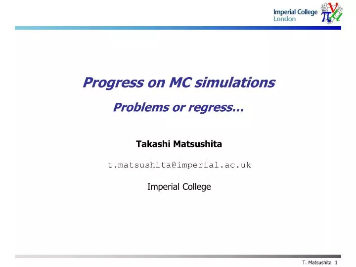 progress on mc simulations