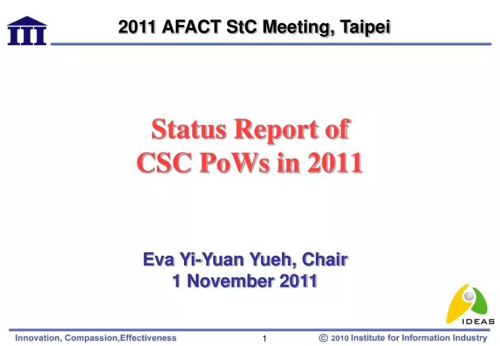 status report of csc pows in 2011