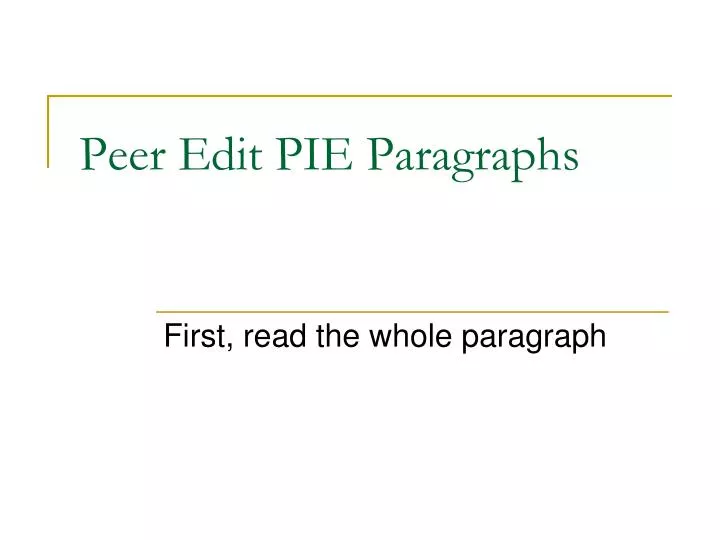 peer edit pie paragraphs