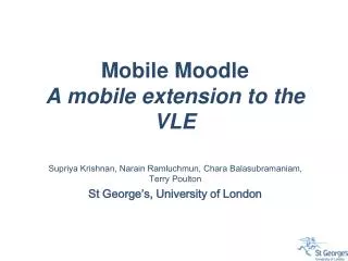 Mobile Moodle A mobile extension to the VLE