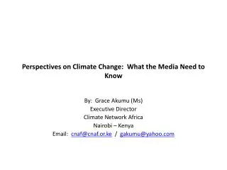 Perspectives on Climate Change: What the Media Need to Know