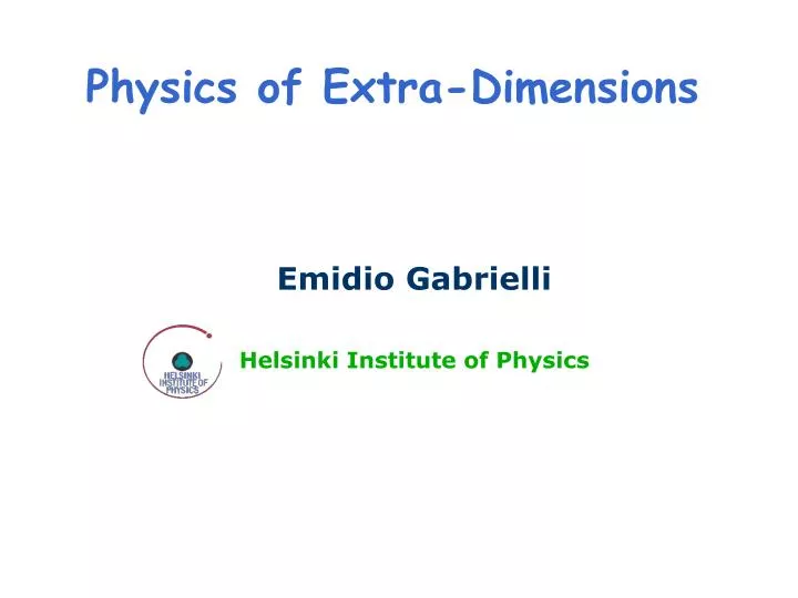 physics of extra dimensions