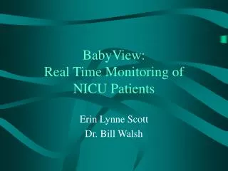 BabyView: Real Time Monitoring of NICU Patients