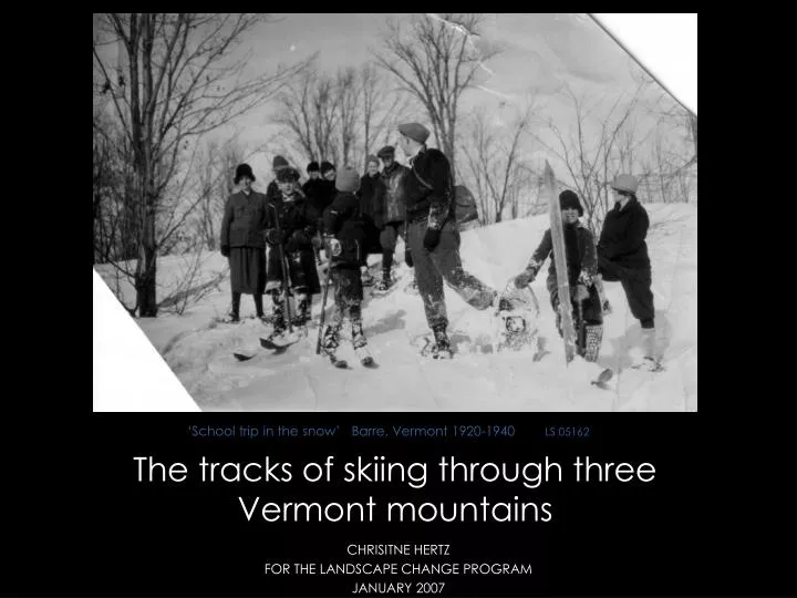 the tracks of skiing through three vermont mountains