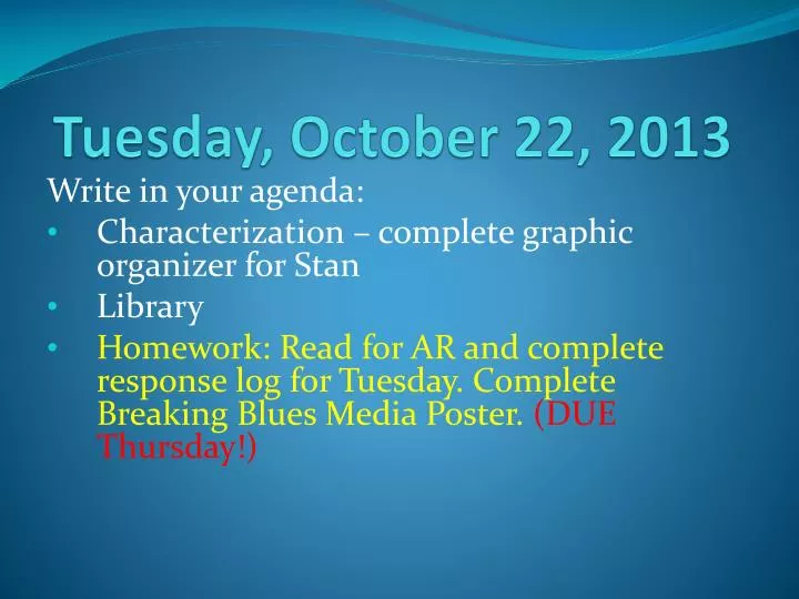 tuesday october 22 2013