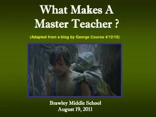 What Makes A Master Teacher ?