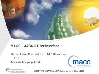 MACC User Interface Achievements