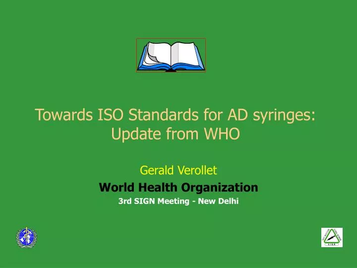towards iso standards for ad syringes update from who