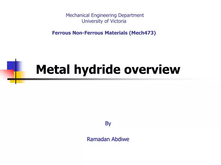 mechanical engineering department university of victoria ferrous non ferrous materials mech473