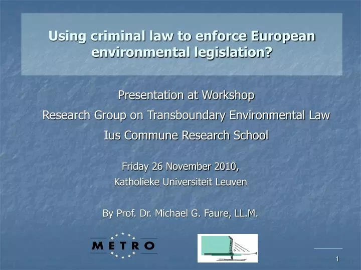 using criminal law to enforce european environmental legislation
