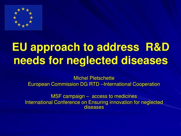 eu approach to address r d needs for neglected diseases