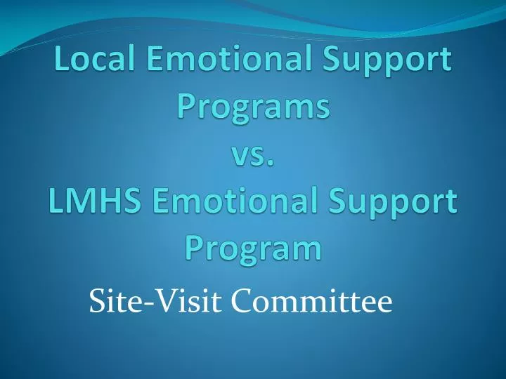 local emotional support programs vs lmhs emotional support program