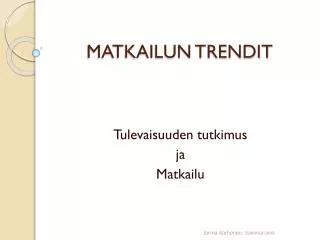 matkailun trendit