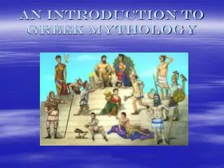 An Introduction to Greek Mythology