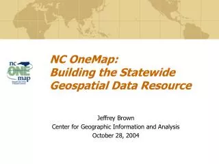 NC OneMap: Building the Statewide Geospatial Data Resource