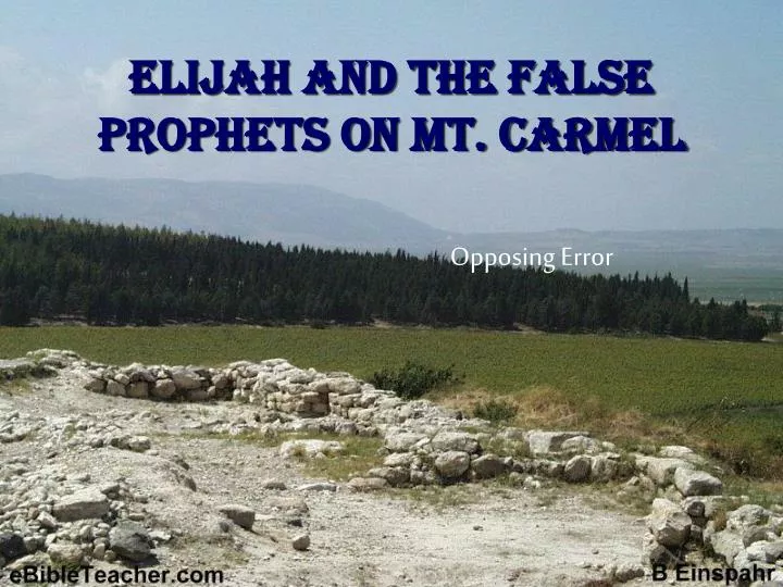 elijah and the false prophets on mt carmel
