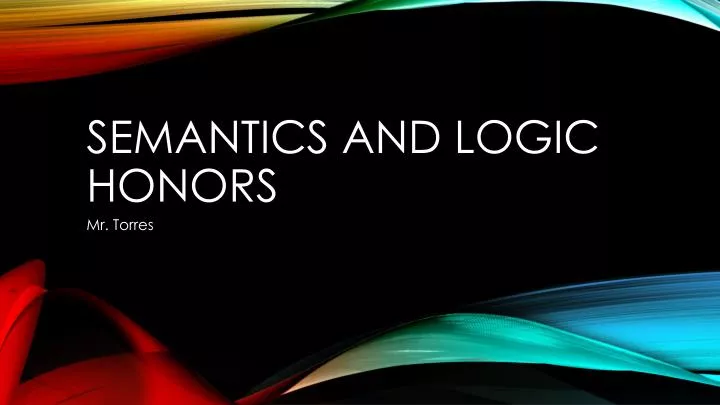 semantics and logic honors