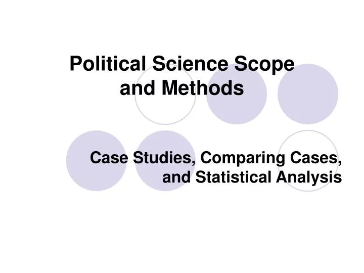 political science scope and methods