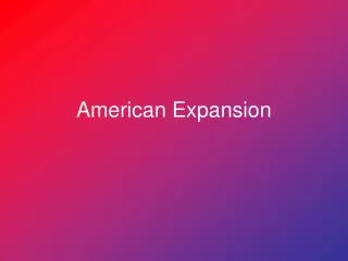 American Expansion