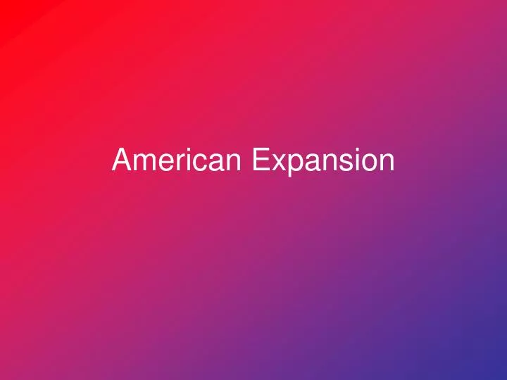 american expansion