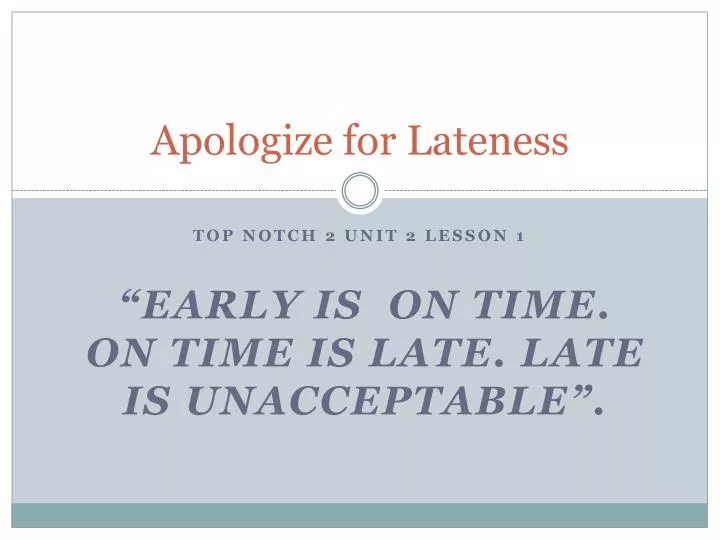 apologize for lateness