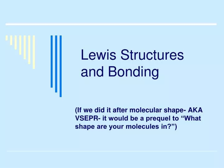 lewis structures and bonding