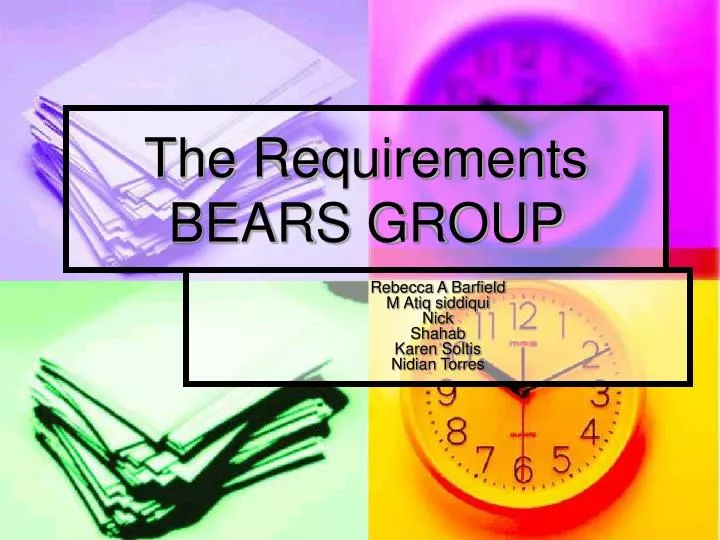 the requirements bears group