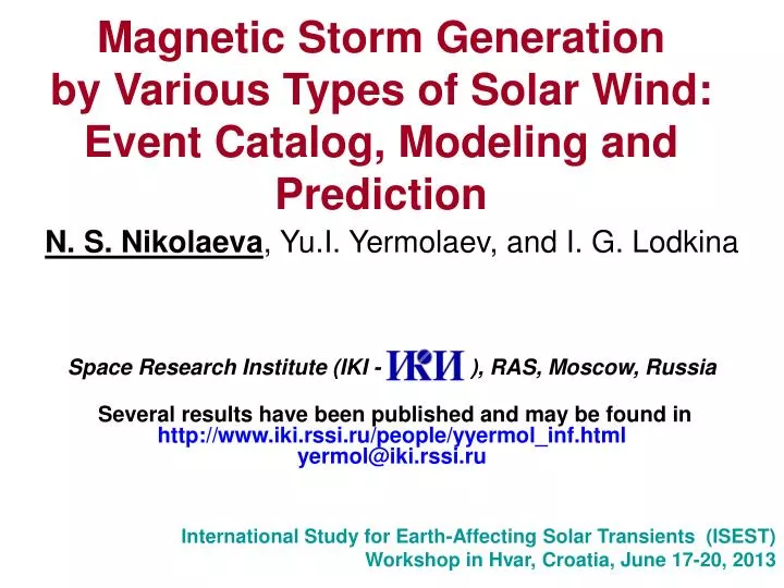 magnetic storm generation by various types of solar wind event catalog modeling and prediction