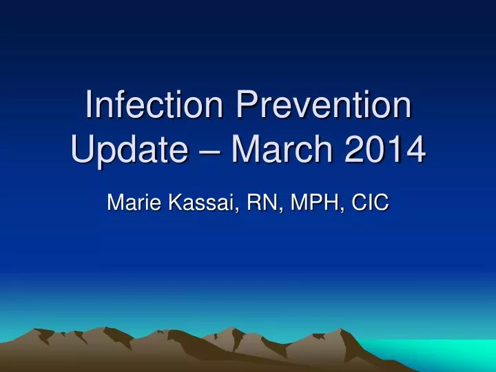 infection prevention update march 2014