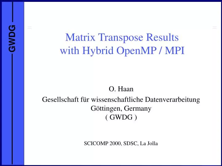 matrix transpose results with hybrid openmp mpi