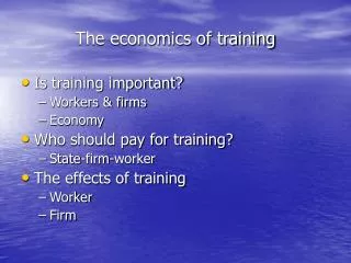 The economics of training