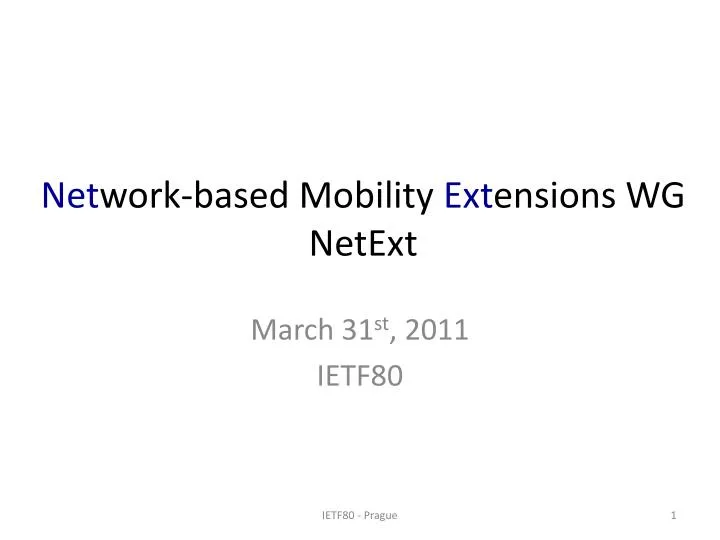 net work based mobility ext ensions wg netext