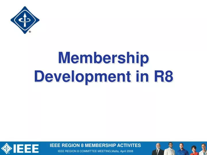 membership development in r8