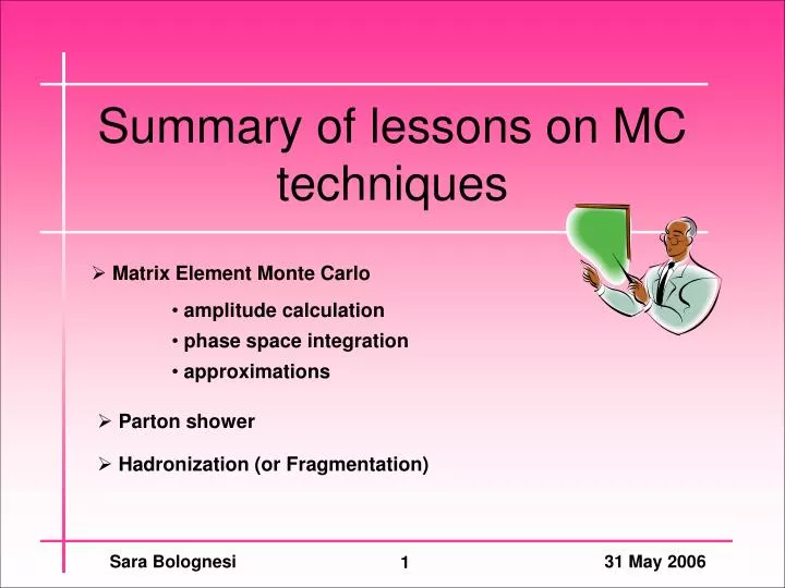 summary of lessons on mc techniques