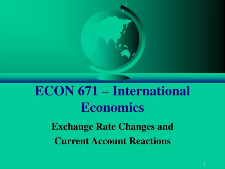 econ 671 international economics