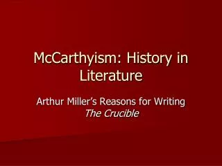 McCarthyism: History in Literature
