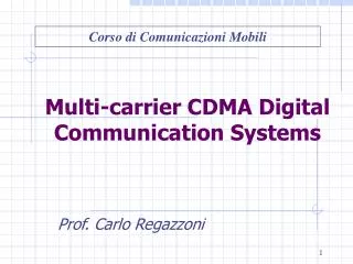 Multi-carrier CDMA Digital Communication Systems