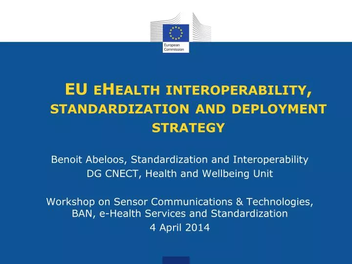 eu ehealth interoperability standardization and deployment strategy