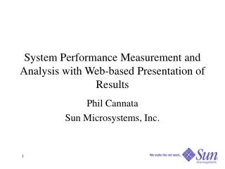 System Performance Measurement and Analysis with Web-based Presentation of Results