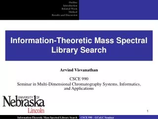 Information-Theoretic Mass Spectral Library Search