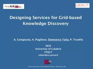 Designing Services for Grid-based Knowledge Discovery