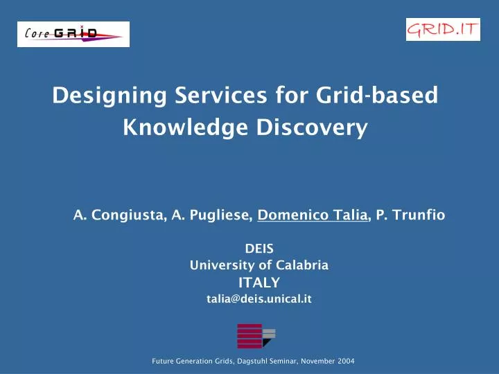 designing services for grid based knowledge discovery