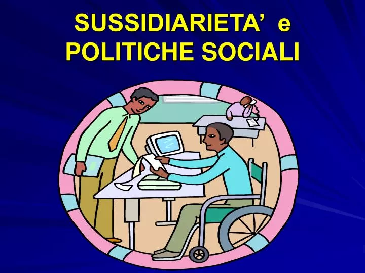 sussidiarieta e politiche sociali